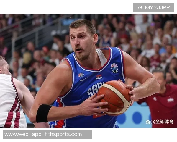 约基奇传授经验23岁申京提升战术地位势在必行